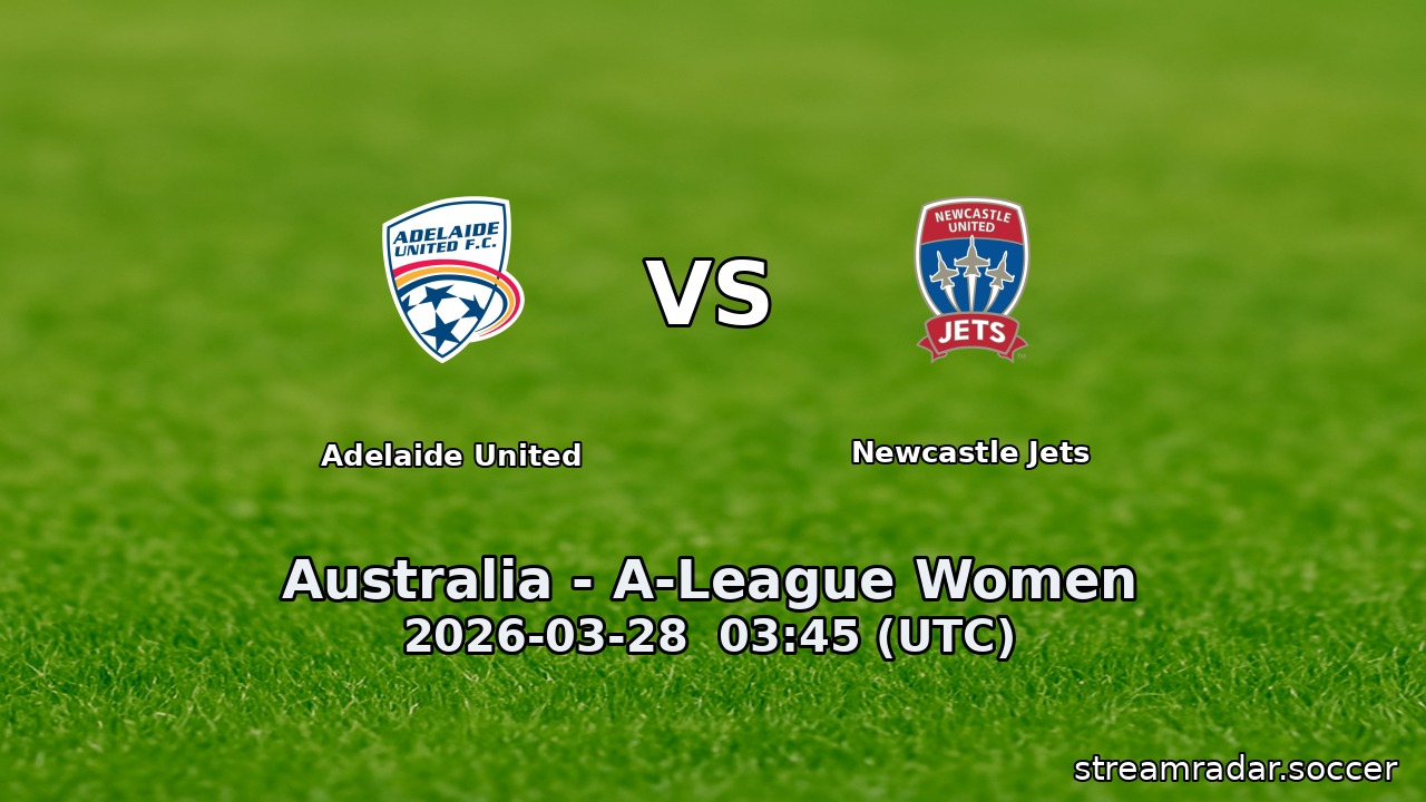 Adelaide United vs Newcastle Jets