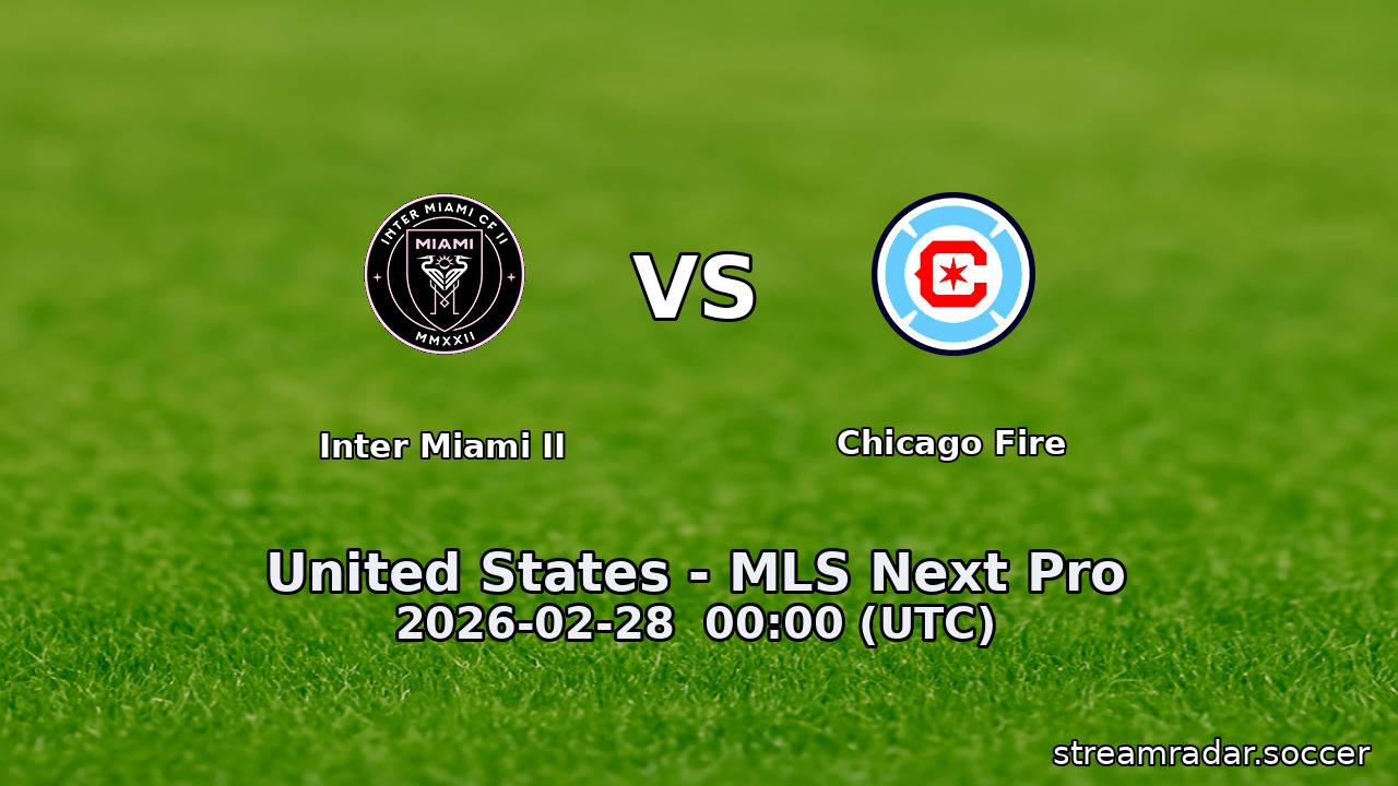 Inter Miami II vs Chicago Fire