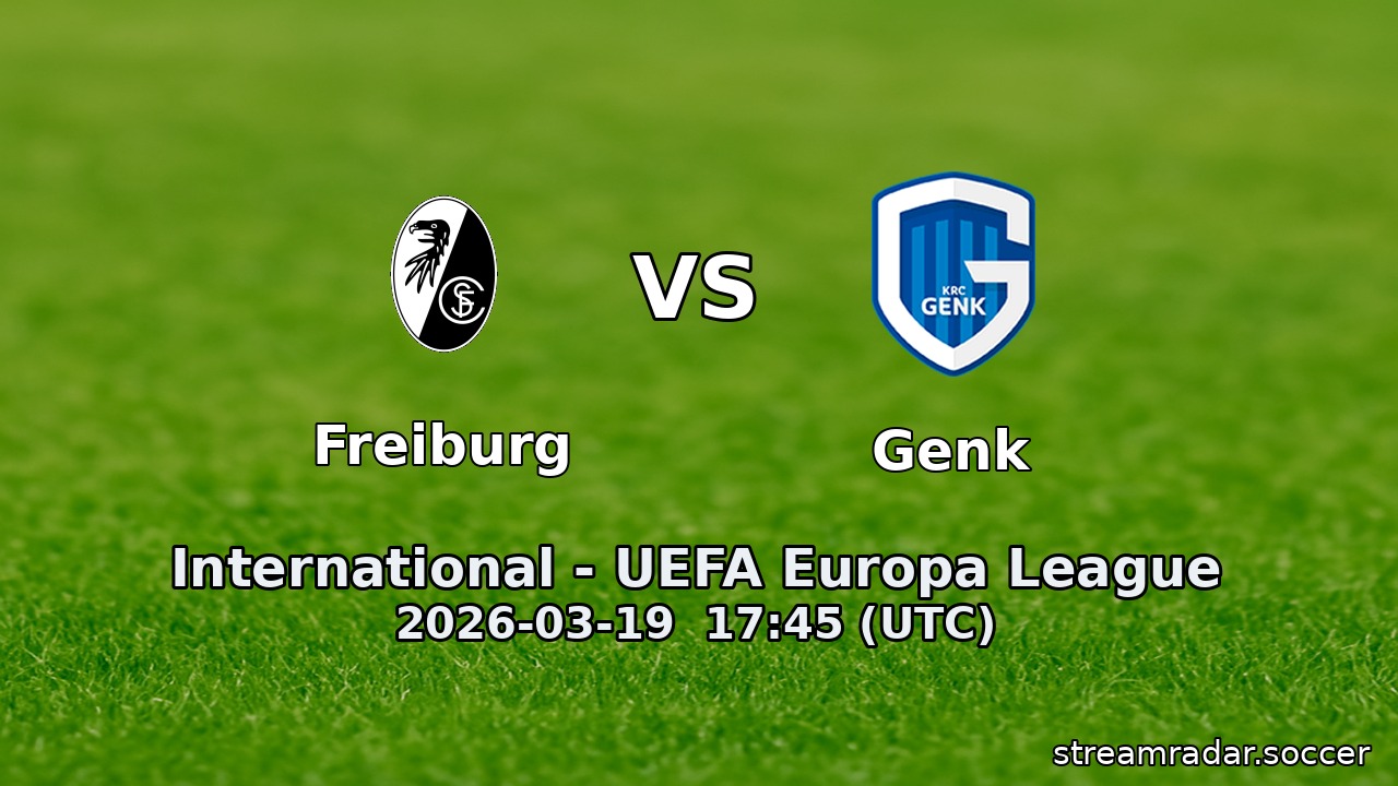 Freiburg vs Genk