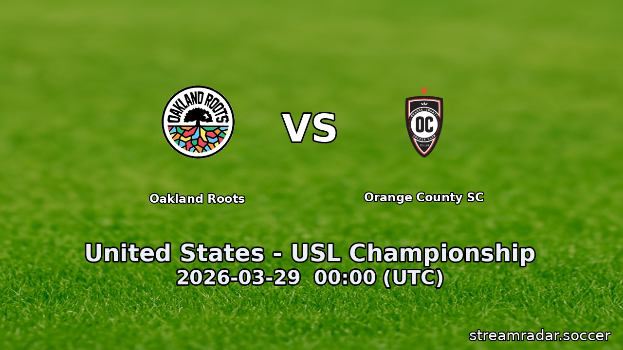 Oakland Roots vs Orange County SC