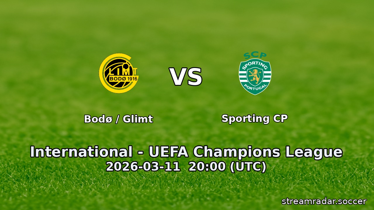 Bodø / Glimt vs Sporting CP