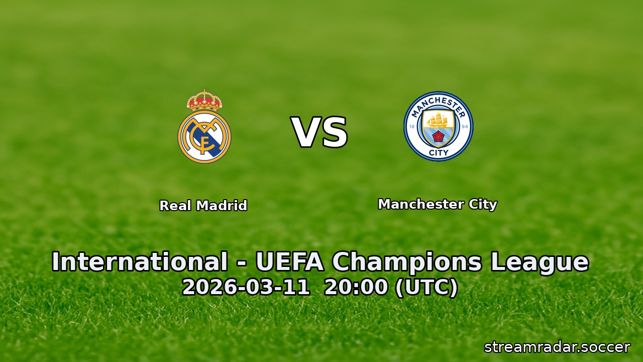Real Madrid vs Manchester City