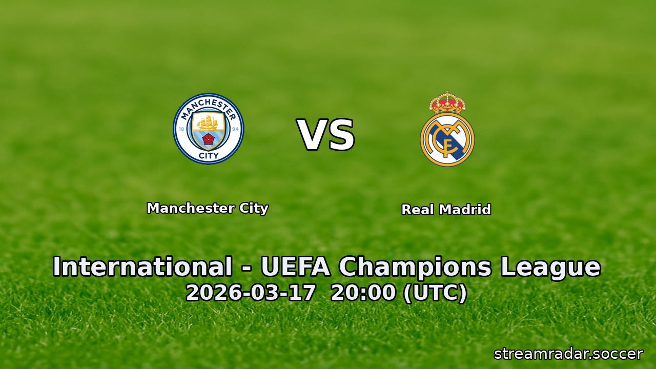Manchester City vs Real Madrid