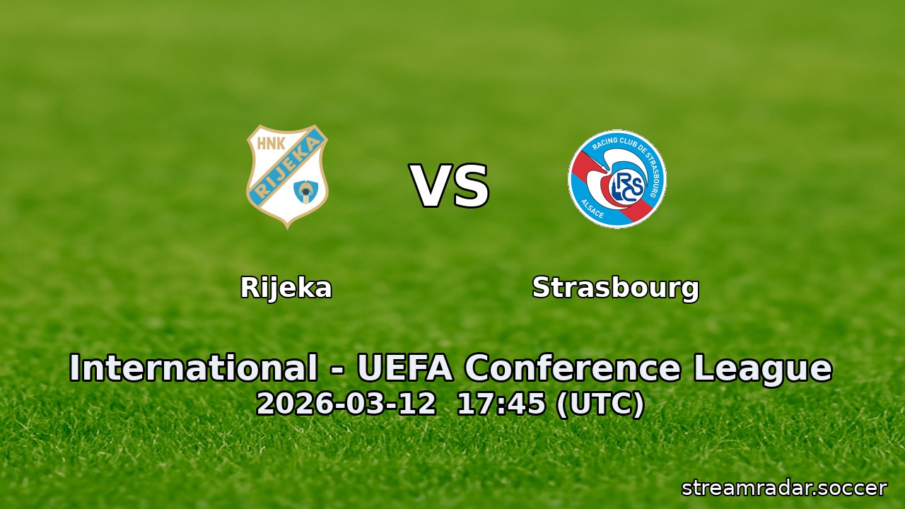Rijeka vs Strasbourg