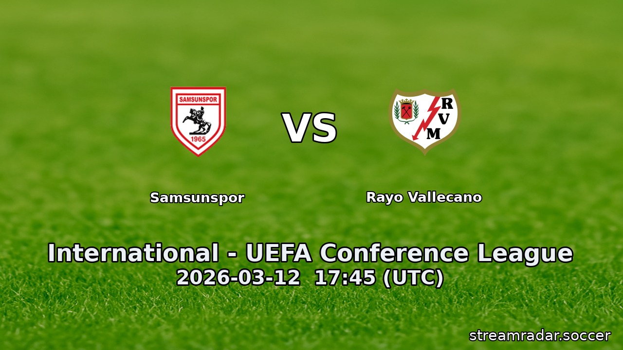 Samsunspor vs Rayo Vallecano