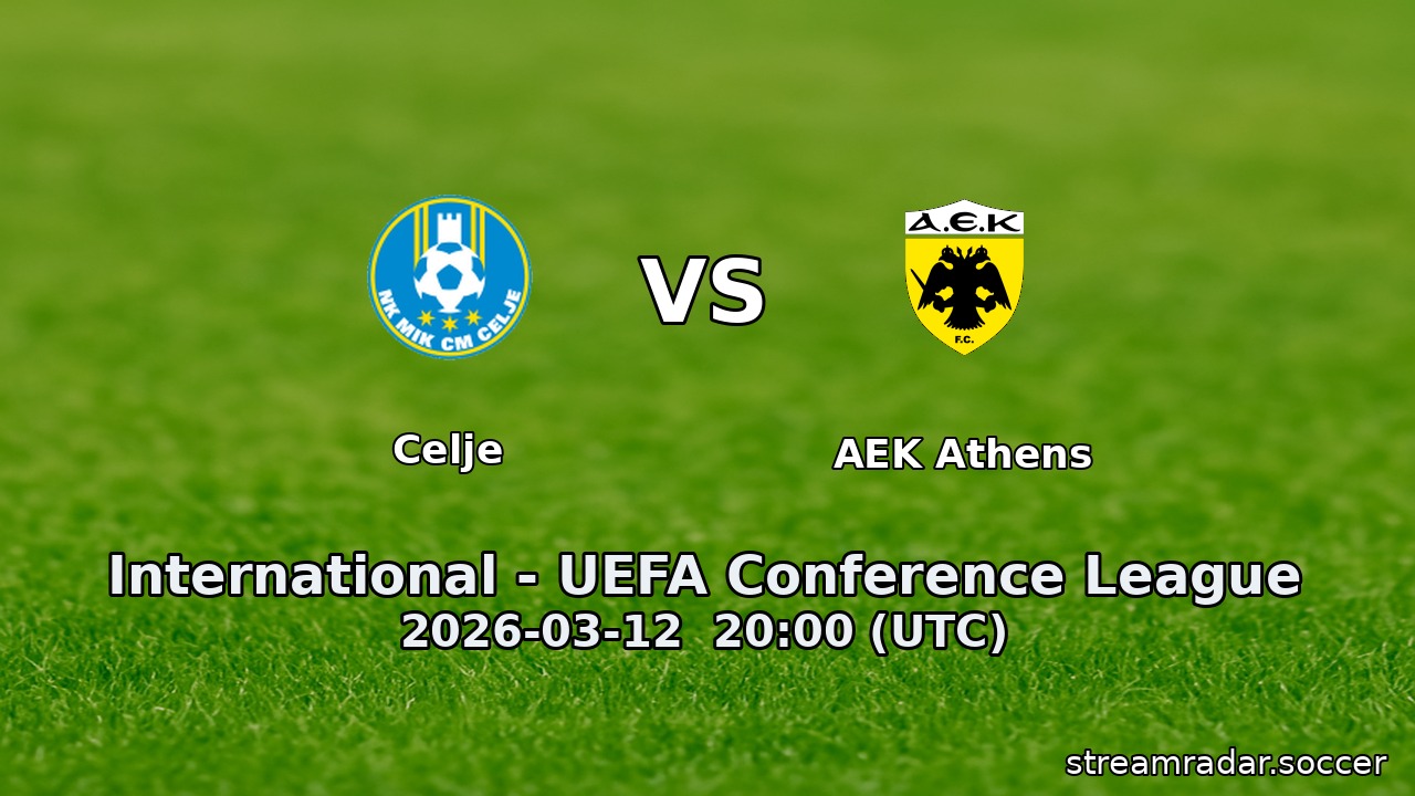 Celje vs AEK Athens