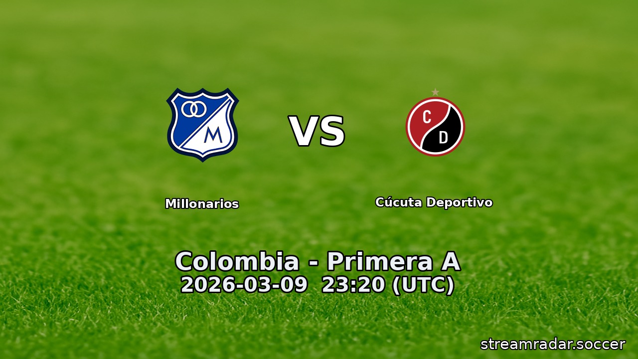 Millonarios vs Cúcuta Deportivo