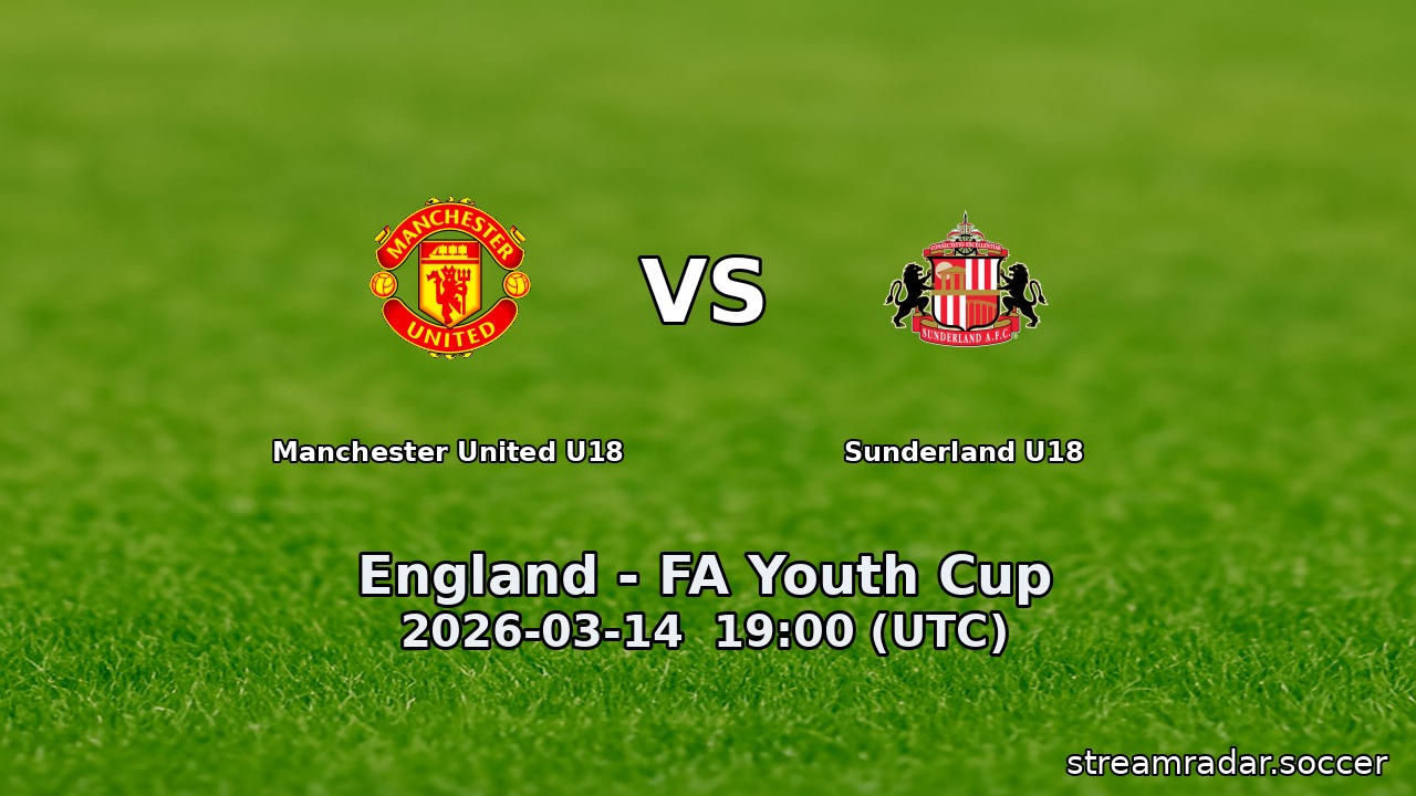 Manchester United U18 vs Sunderland U18