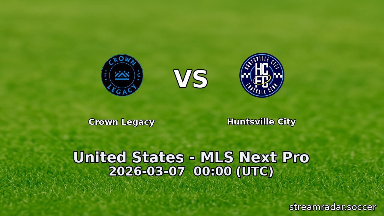 Crown Legacy vs Huntsville City