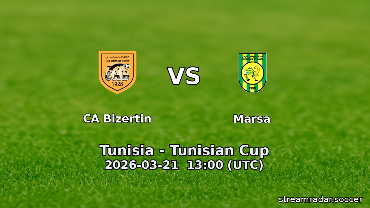CA Bizertin vs Marsa