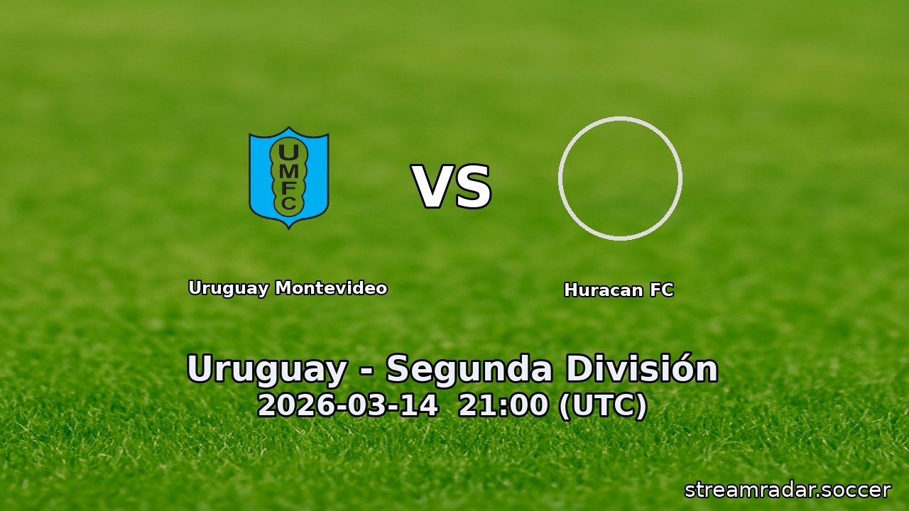 Uruguay Montevideo vs Huracan FC