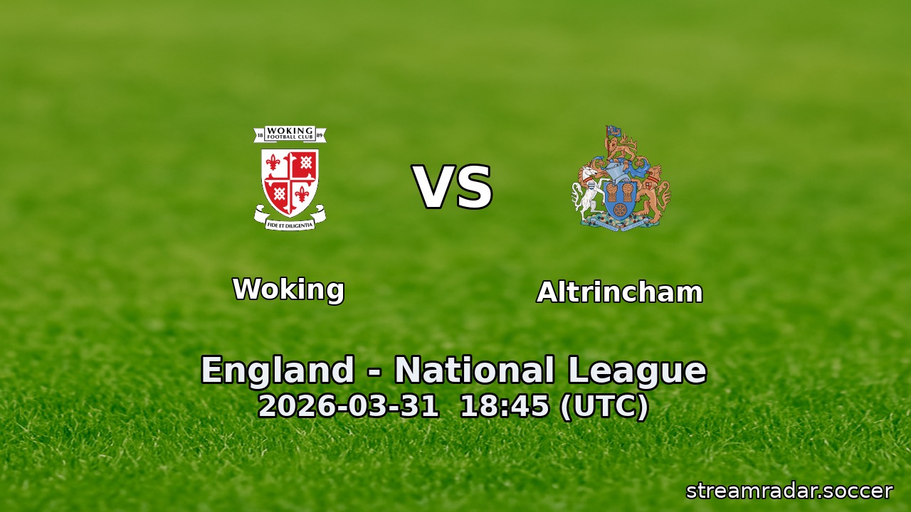 Woking vs Altrincham