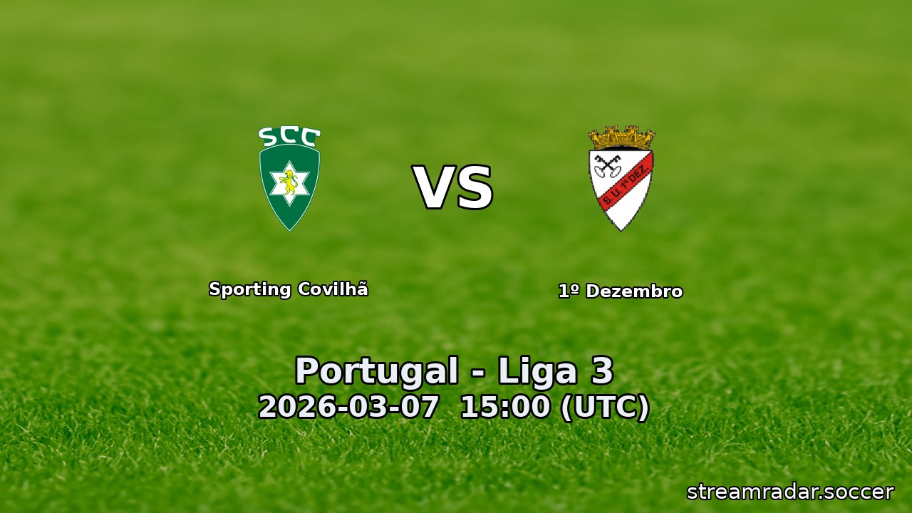 Sporting Covilhã vs 1º Dezembro