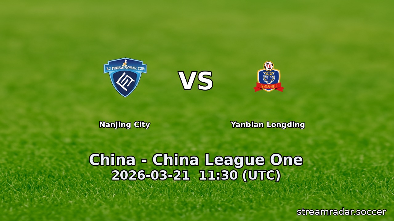 Nanjing City vs Yanbian Longding