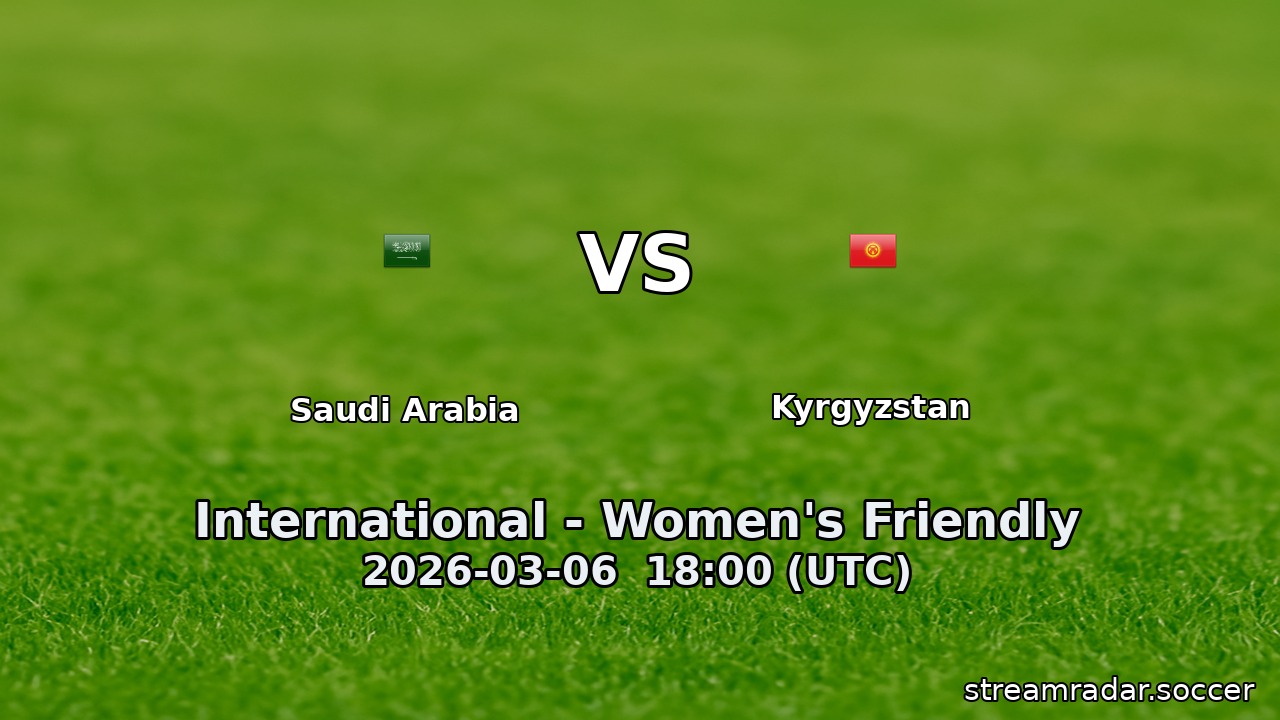 Saudi Arabia vs Kyrgyzstan