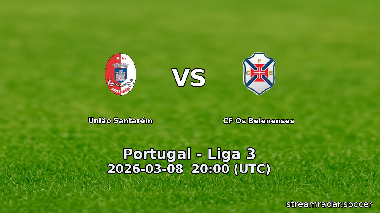 União Santarém vs CF Os Belenenses