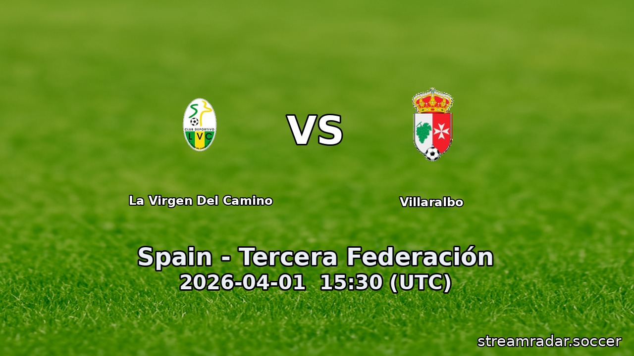 La Virgen Del Camino vs Villaralbo