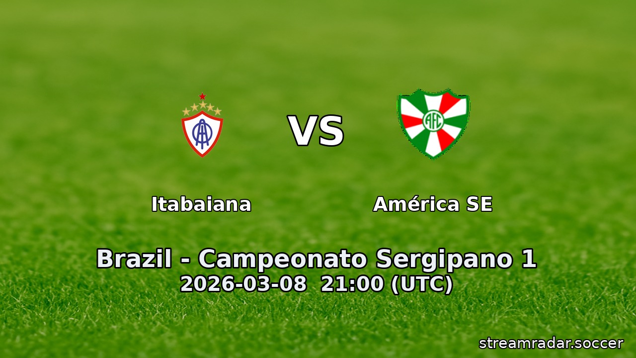 Itabaiana vs América SE