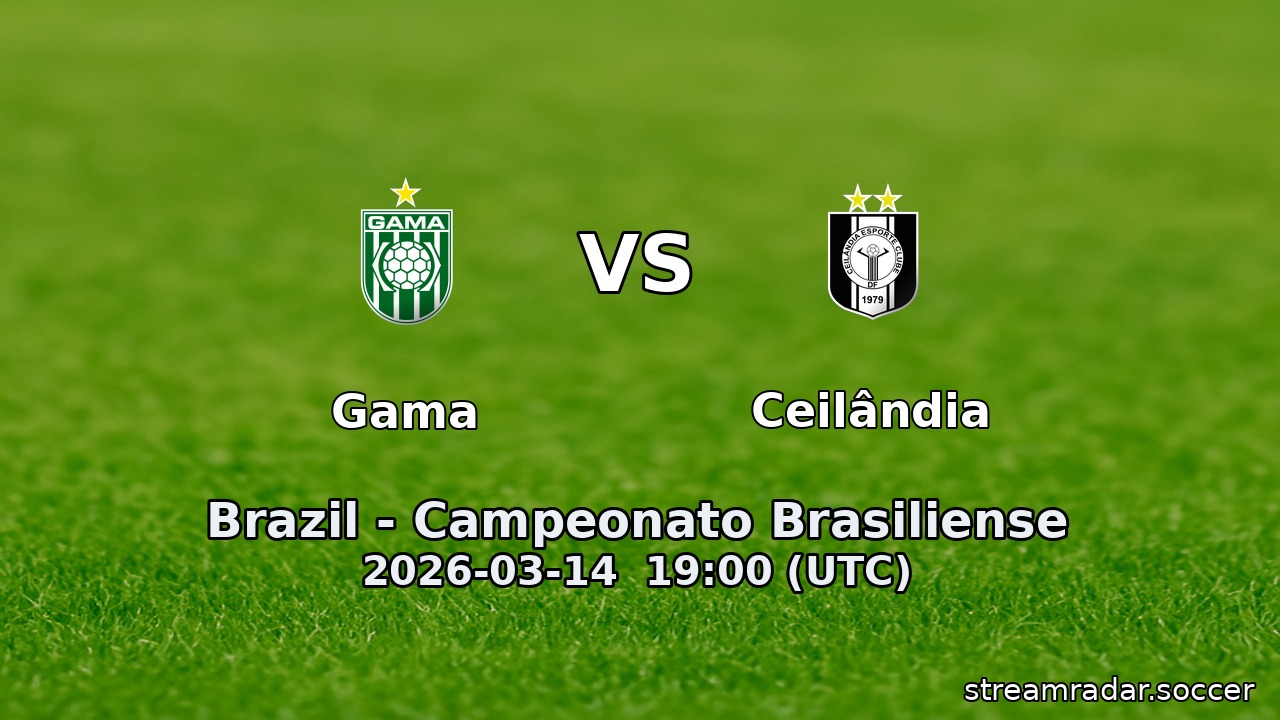 Gama vs Ceilândia