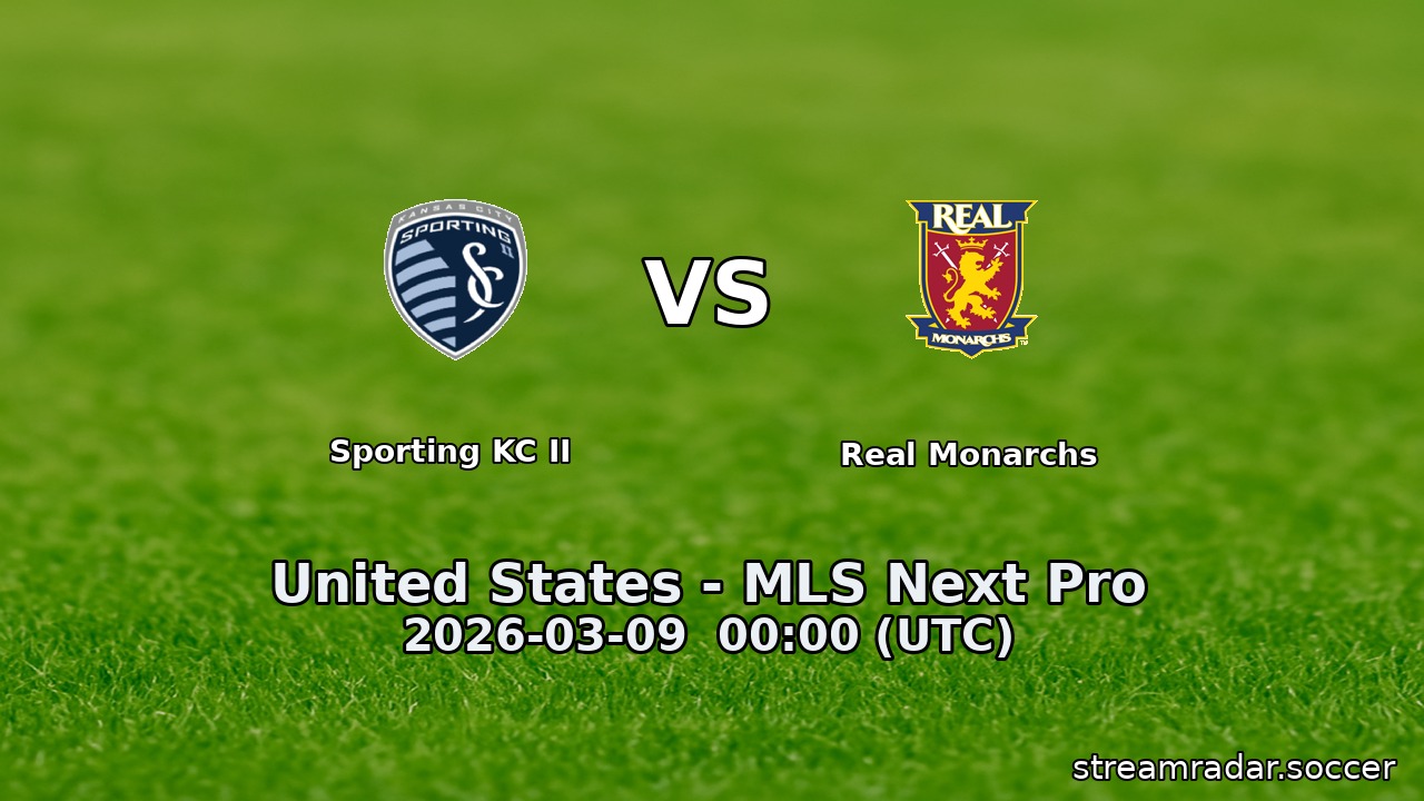 Sporting KC II vs Real Monarchs