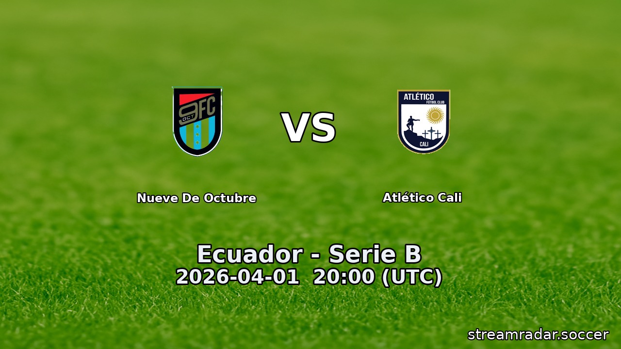 Nueve De Octubre vs Atlético Cali