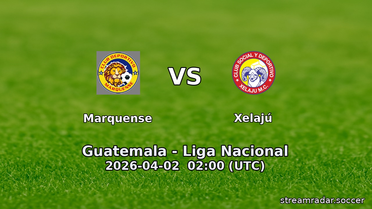 Marquense vs Xelajú