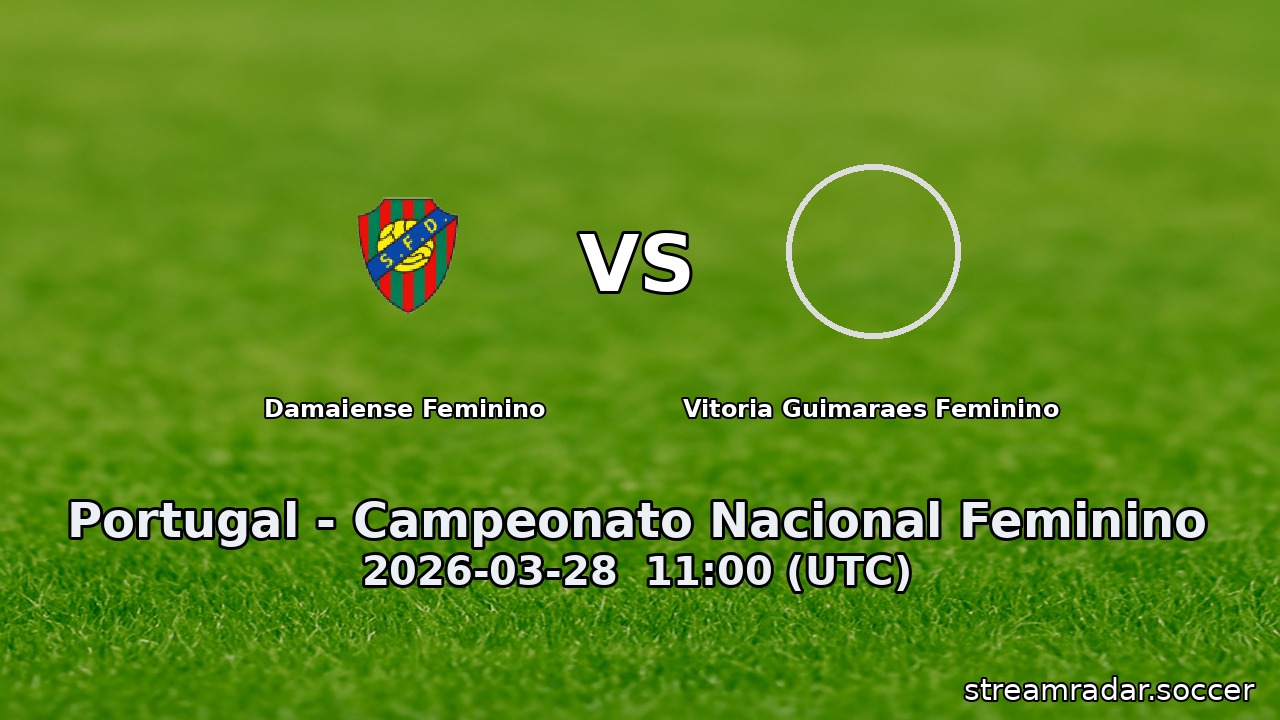 Damaiense Feminino vs Vitoria Guimaraes Feminino