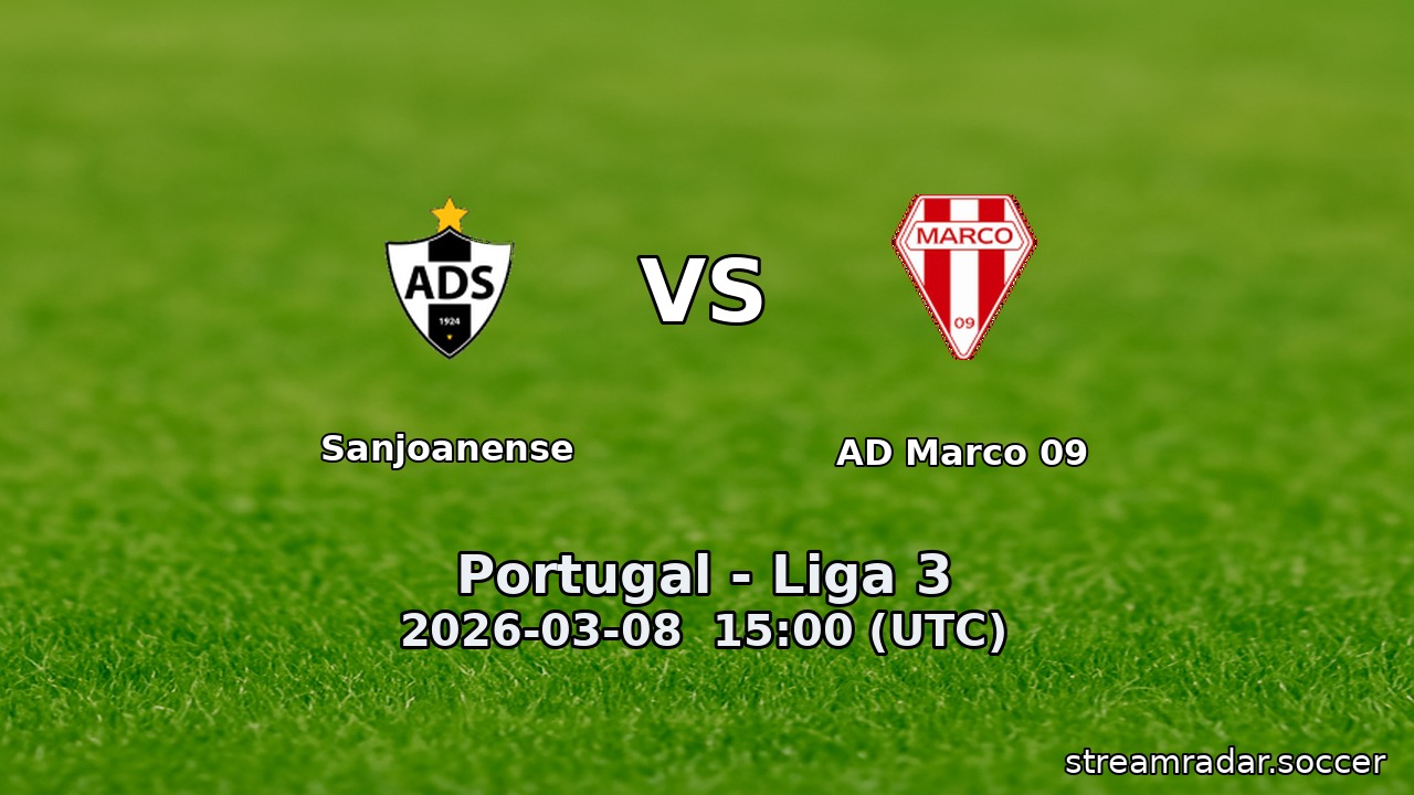 Sanjoanense vs AD Marco 09