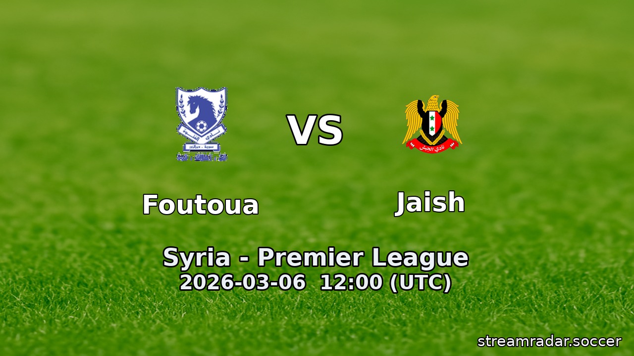 Foutoua vs Jaish