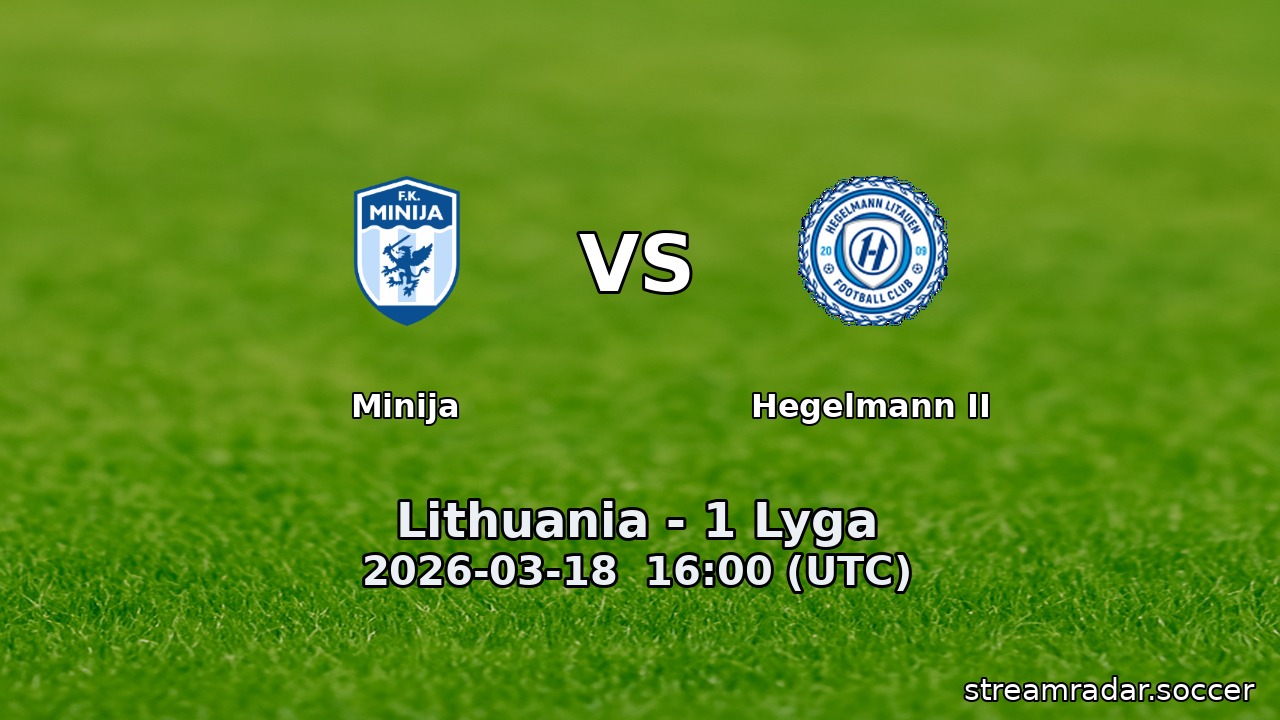 Minija vs Hegelmann II