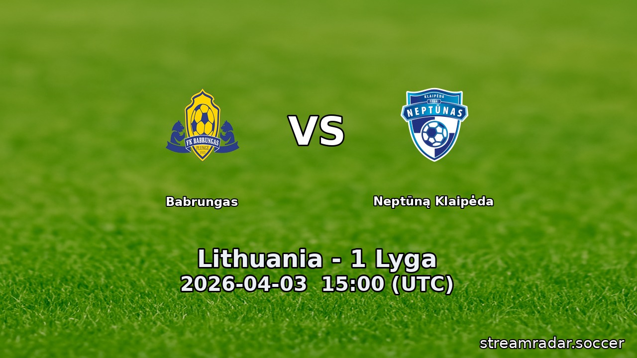 Babrungas vs Neptūną Klaipėda