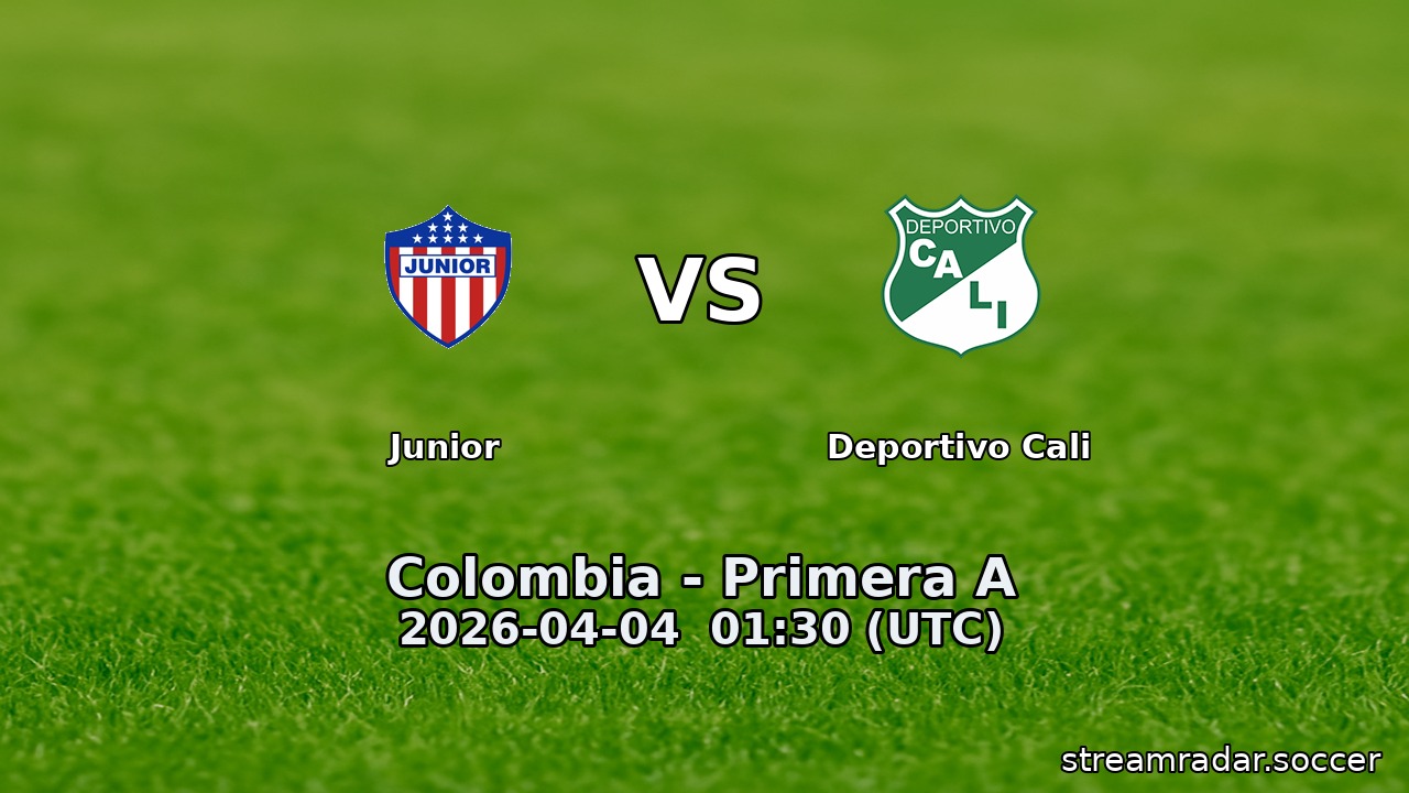 Junior vs Deportivo Cali