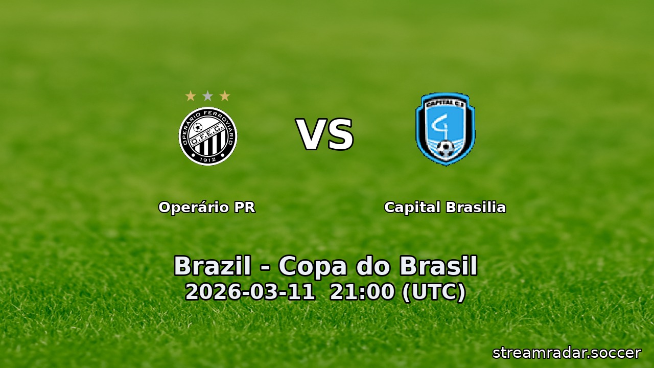 Operário PR vs Capital Brasilia