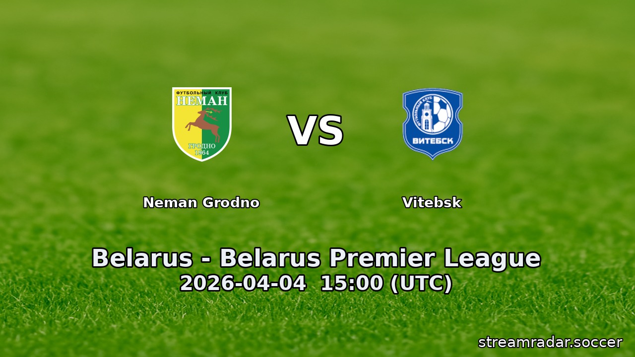 Neman Grodno vs Vitebsk