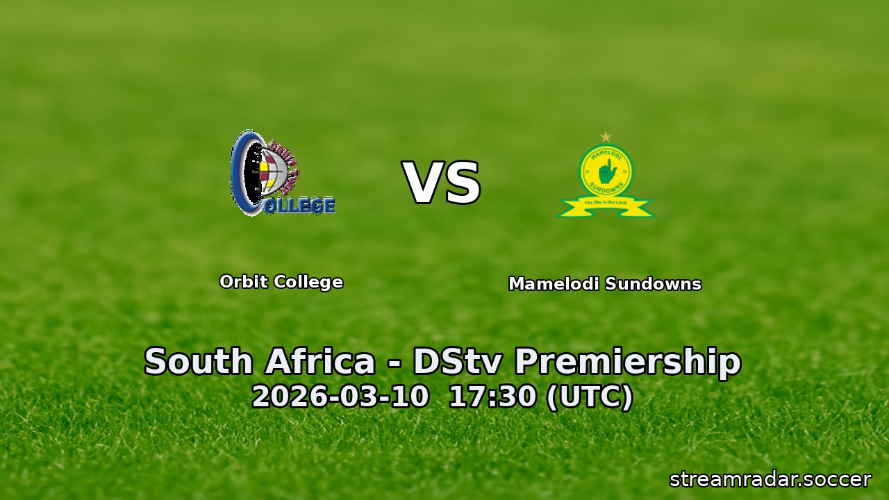 Orbit College vs Mamelodi Sundowns
