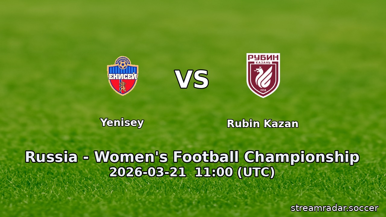 Yenisey vs Rubin Kazan