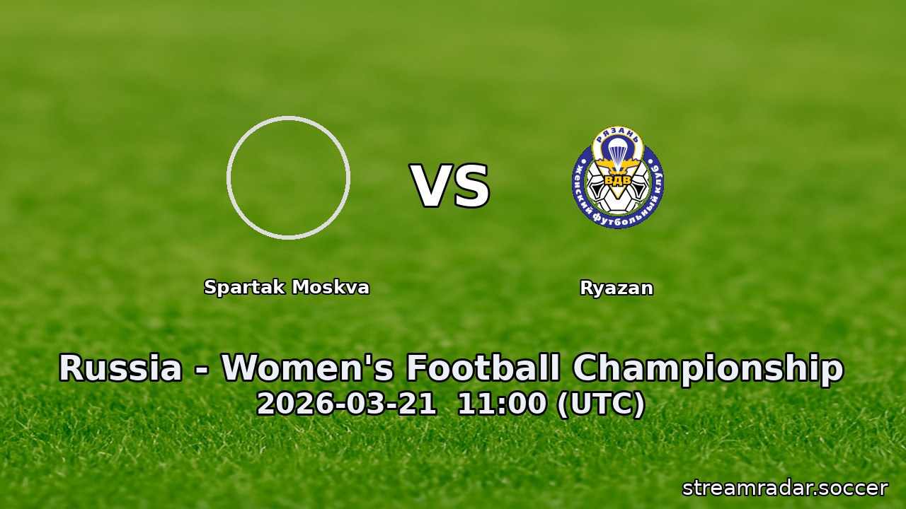 Spartak Moskva vs Ryazan