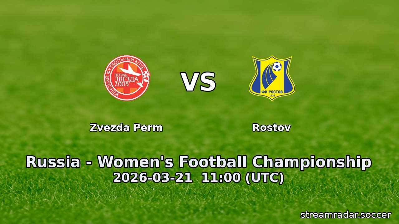 Zvezda Perm vs Rostov
