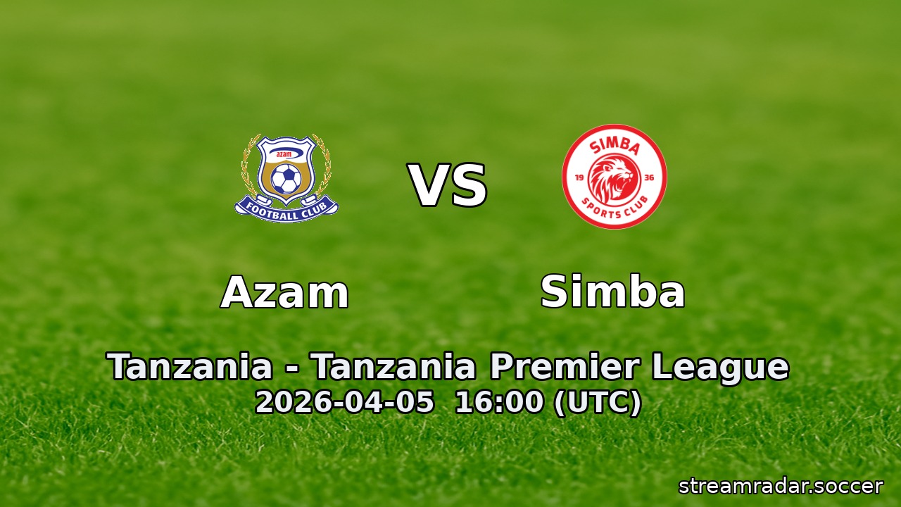 Azam vs Simba