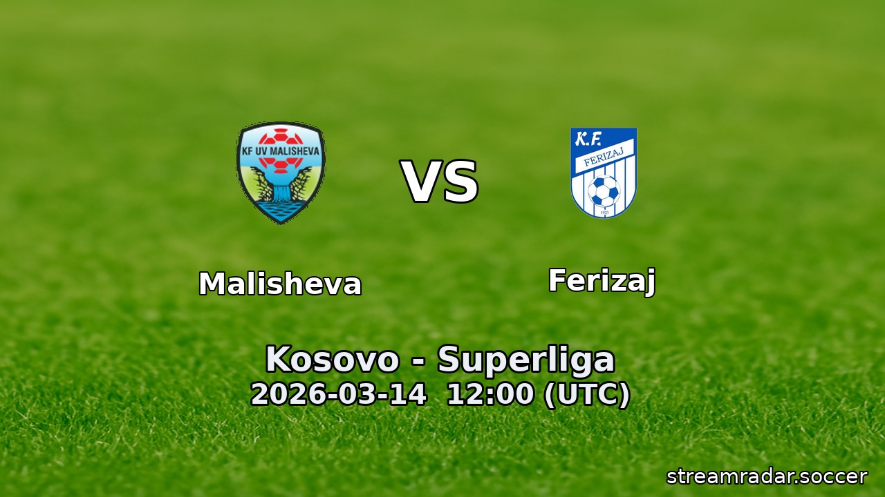 Malisheva vs Ferizaj