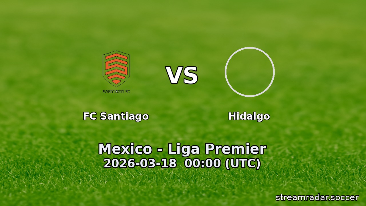 FC Santiago vs Hidalgo