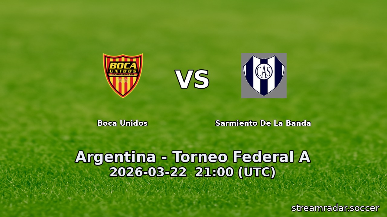 Boca Unidos vs Sarmiento De La Banda