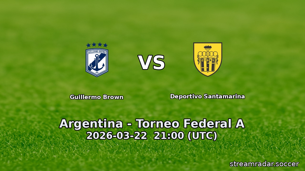 Guillermo Brown vs Deportivo Santamarina