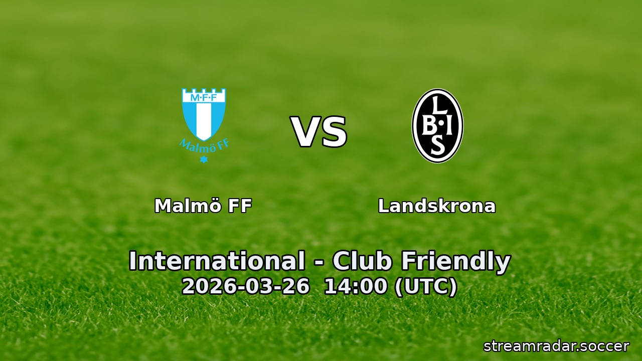 Malmö FF vs Landskrona
