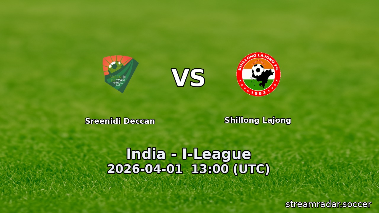 Sreenidi Deccan vs Shillong Lajong