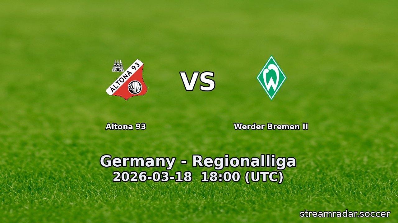 Altona 93 vs Werder Bremen II