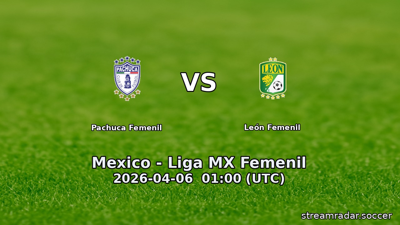 Pachuca Femenil vs León Femenil