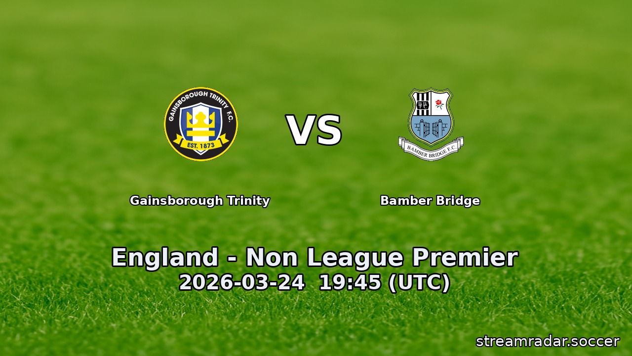 Gainsborough Trinity vs Bamber Bridge