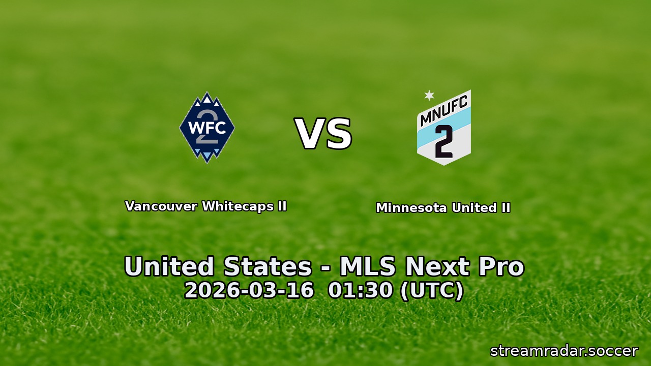Vancouver Whitecaps II vs Minnesota United II