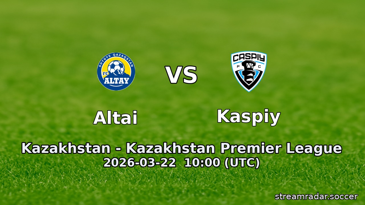 Altai vs Kaspiy